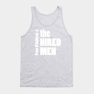 The Hired Men band logo Tank Top